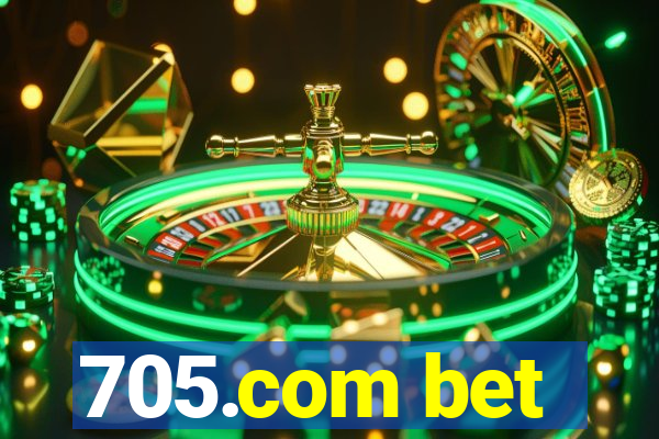 705.com bet