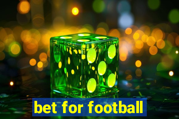 bet for football