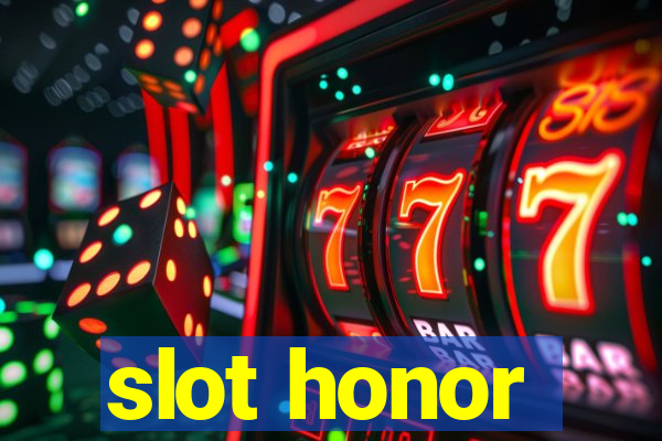 slot honor