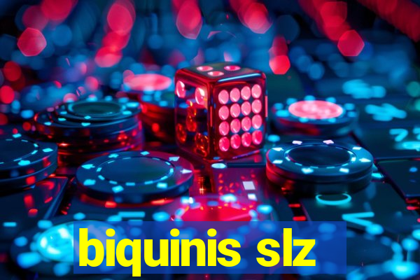 biquinis slz