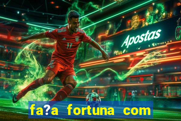 fa?a fortuna com a??es pdf download grátis