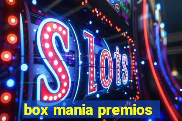 box mania premios