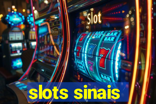 slots sinais