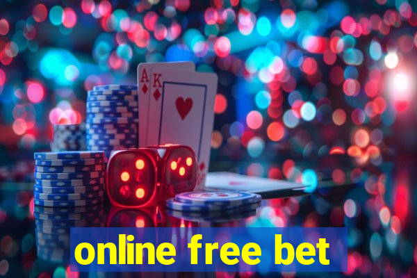 online free bet