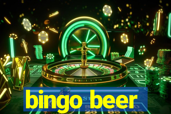 bingo beer