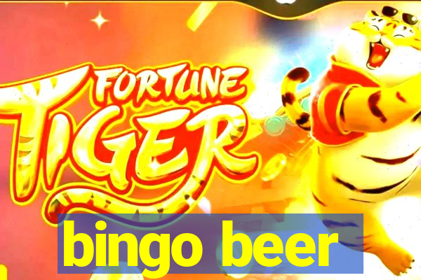 bingo beer