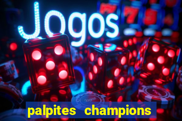 palpites champions league hoje