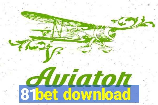 81bet download