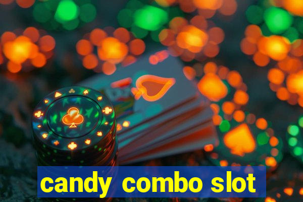 candy combo slot