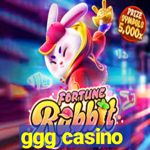 ggg casino