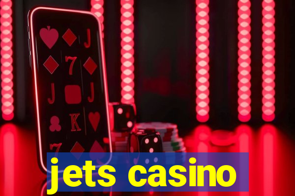 jets casino