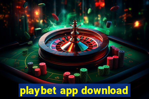 playbet app download