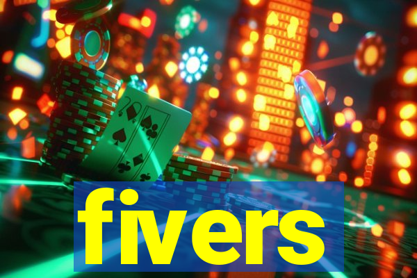 fivers