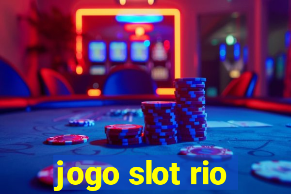 jogo slot rio