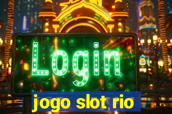 jogo slot rio