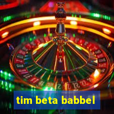 tim beta babbel