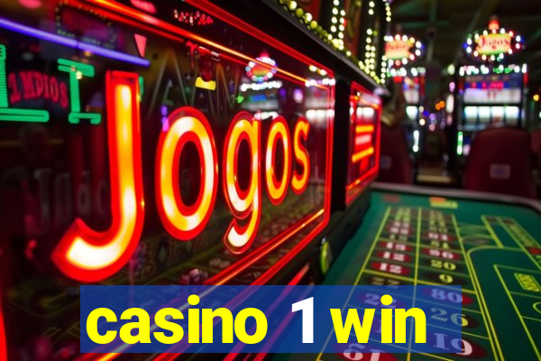 casino 1 win