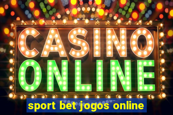 sport bet jogos online