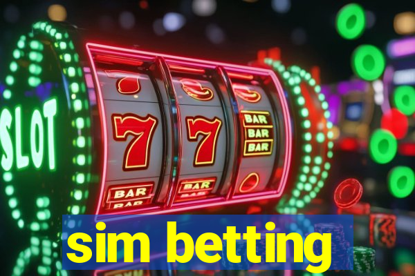 sim betting