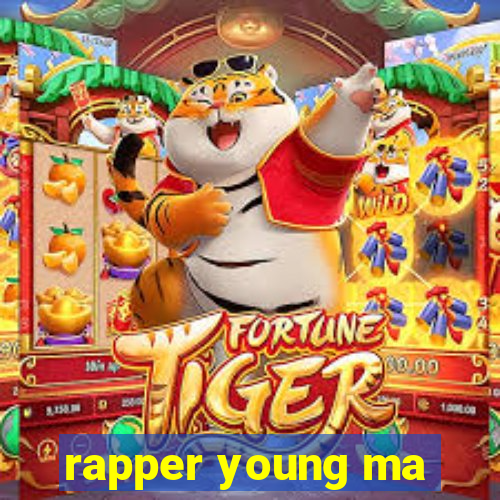 rapper young ma