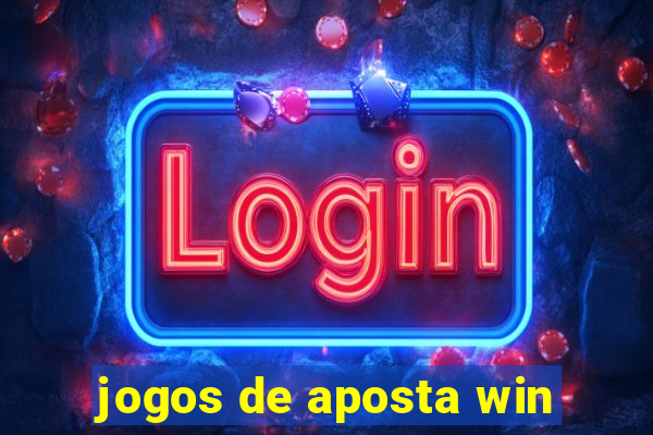 jogos de aposta win