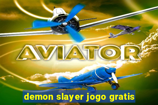 demon slayer jogo gratis