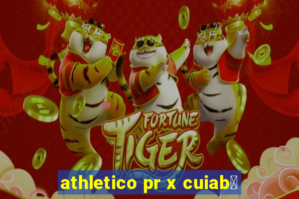 athletico pr x cuiab谩