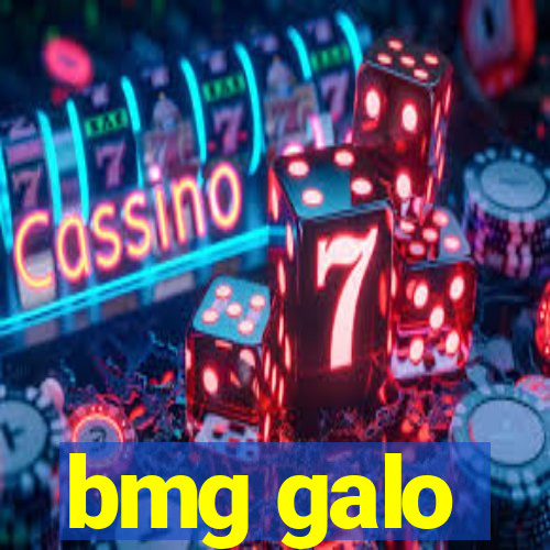 bmg galo