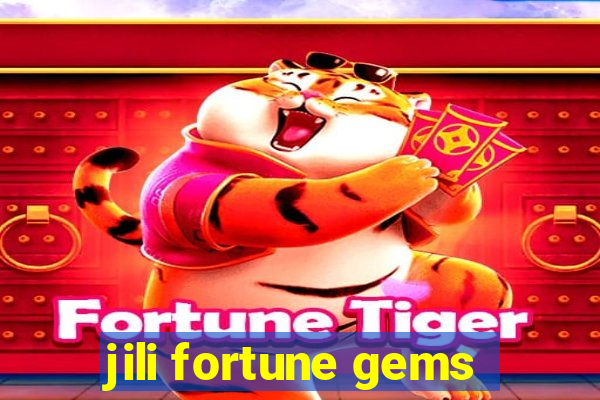 jili fortune gems