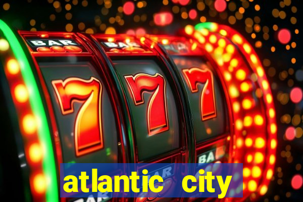 atlantic city resort casino