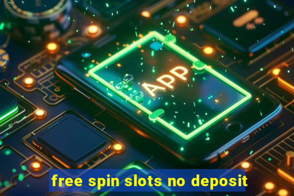 free spin slots no deposit