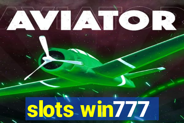 slots win777