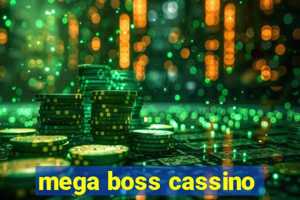 mega boss cassino