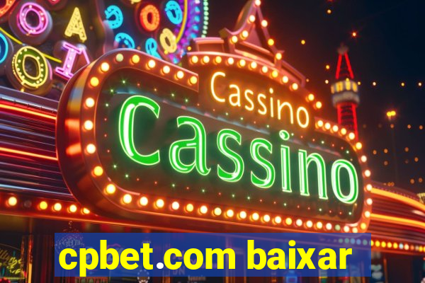 cpbet.com baixar