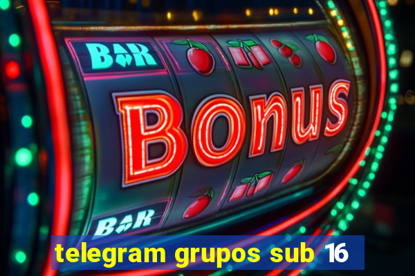 telegram grupos sub 16