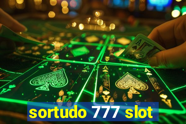 sortudo 777 slot