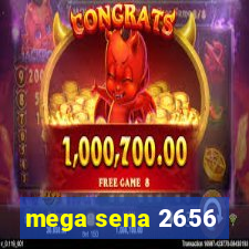 mega sena 2656