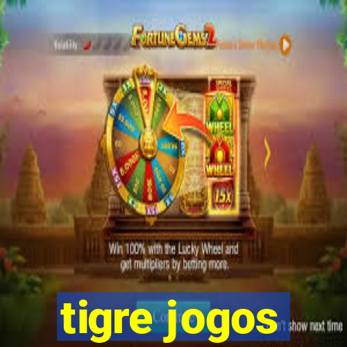 tigre jogos