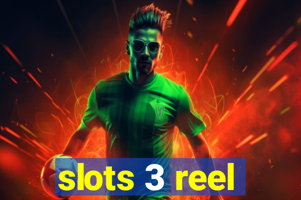 slots 3 reel