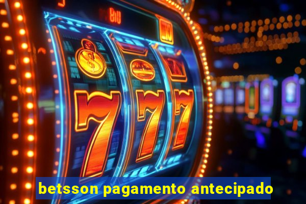 betsson pagamento antecipado