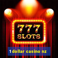 1 dollar casino nz