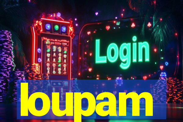 loupam