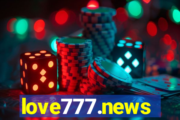 love777.news