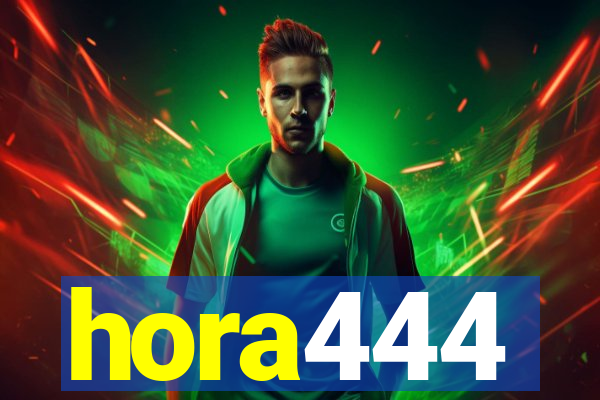 hora444