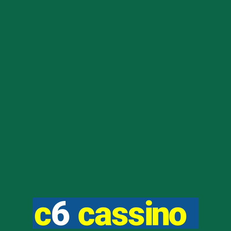 c6 cassino