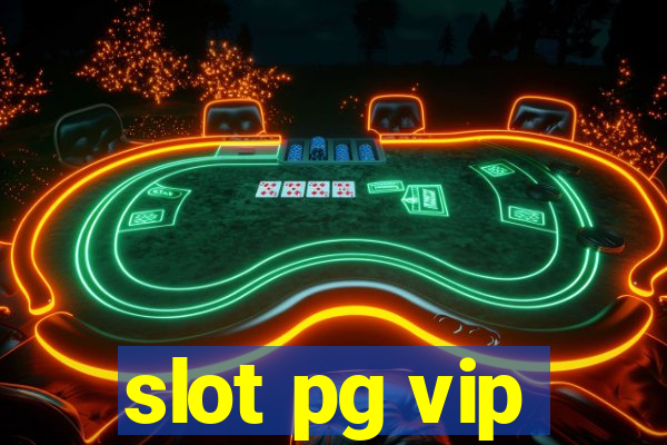 slot pg vip