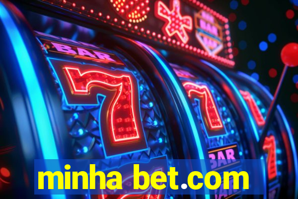 minha bet.com