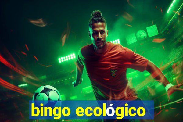 bingo ecológico