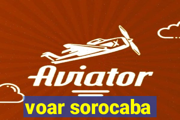 voar sorocaba