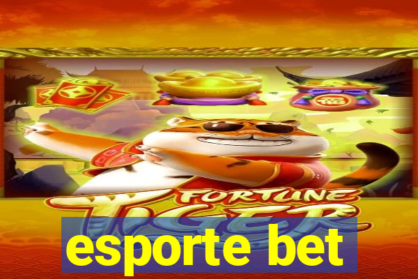 esporte bet